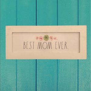 Rae Dunn BEST MOM EVER sign